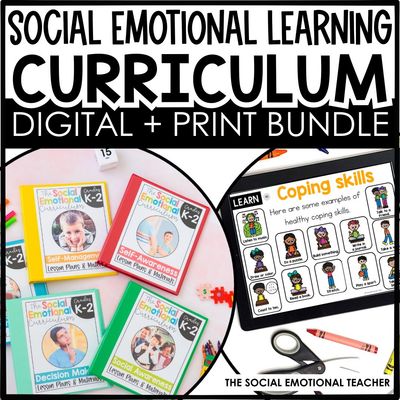 Social Emotional Learning (SEL) Curriculum Program for Kindergarten, 1st Grade, and 2nd Grade