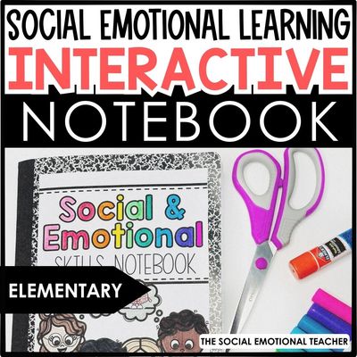Social Emotional Skills Interactive Notebook