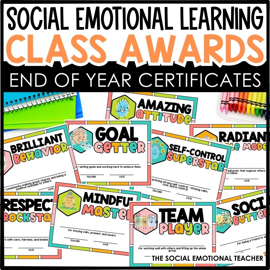 End of Year Awards for Social &amp; Emotional Learning Skills
