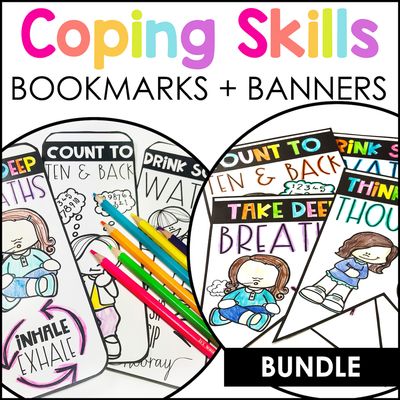 Coping Skills Bookmarks &amp; Banners Bundle