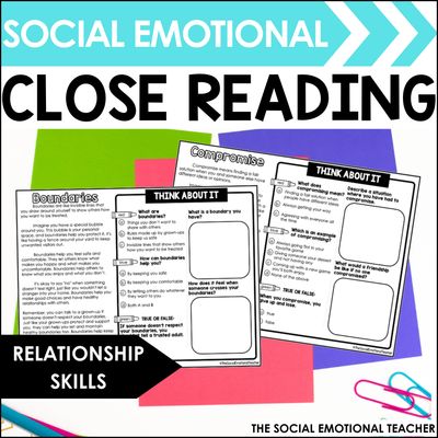 Social Emotional Close Reading: Relationship Skills