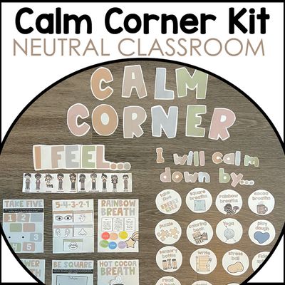 Calm Corner for the NEUTRAL Classroom