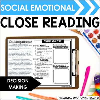 Social Emotional Close Reading: Decision Making