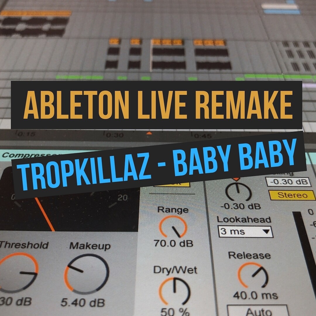 Tropkillaz - Baby Baby [Проект Ableton Live]