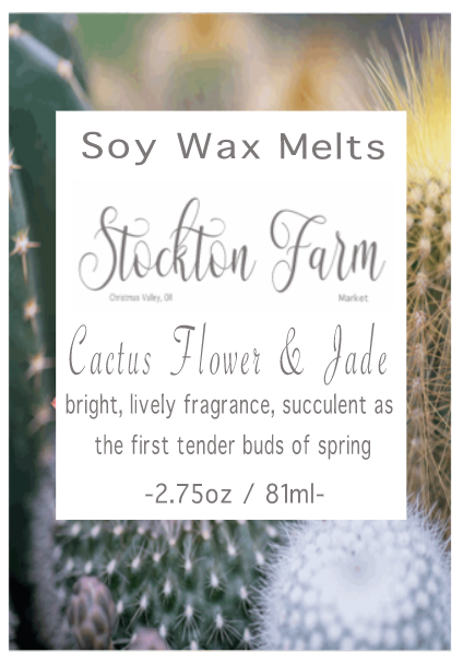 Cactus Flower & Jade Soy Wax Melts Stockton Farm Market