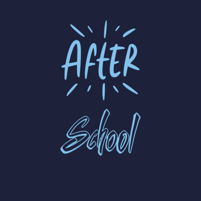 AFTER SCHOOL PROGRAM