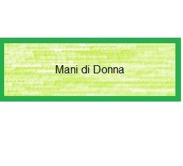 Mani di Donna
