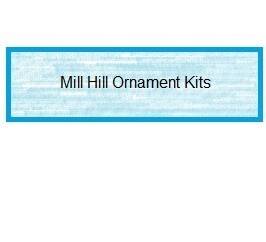 Mill Hill Ornament Kits