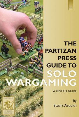 PARTIZAN PRESS GUIDE TO SOLO WARGAMING