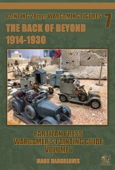 painting 28mm wargaming figures the back of beyond painting 28mm wargaming figures the back of beyond