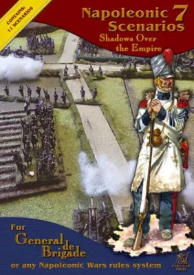 NAPOLEONIC SCENARIOS 7) SHADOWS OVER THE EMPIRE : The 1813 campaign NAPOLEONIC SCENARIOS 7) SHADOWS OVER THE EMPIRE : The 1813 campaign
