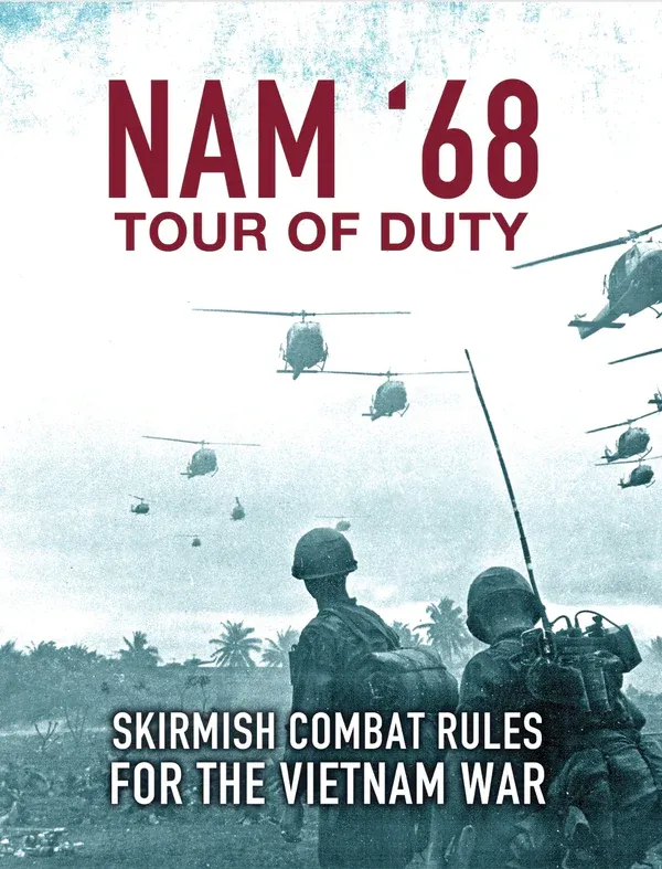 Nam '68 Tour of Duty Nam '68 Tour of Duty