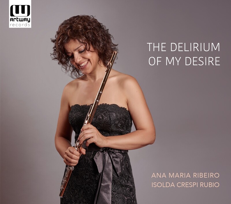 The Delirium of My Desire – Ana Maria Ribeiro e Isolda Crespi Rubio (CD)
