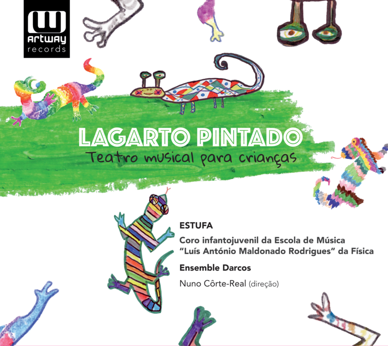 Lagarto Pintado: Teatro Musical para Crianças – ESTUFA e Ensemble Darcos (CD)