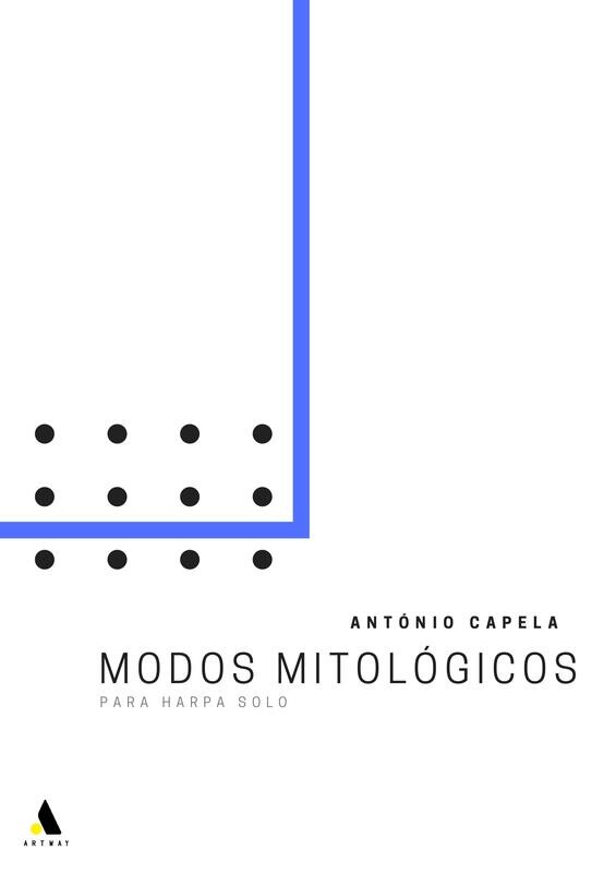 António Capela: Modos Mitológicos