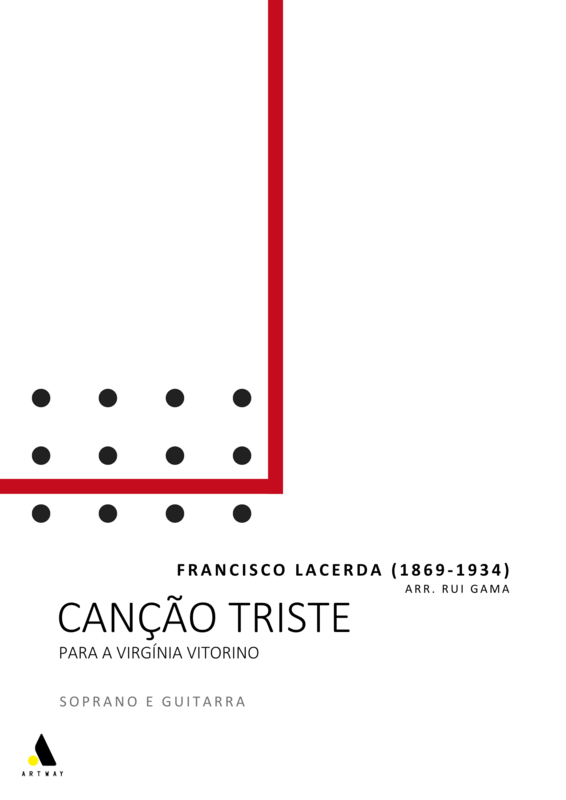 Francisco Lacerda (Arr. Rui Gama): Canção Triste