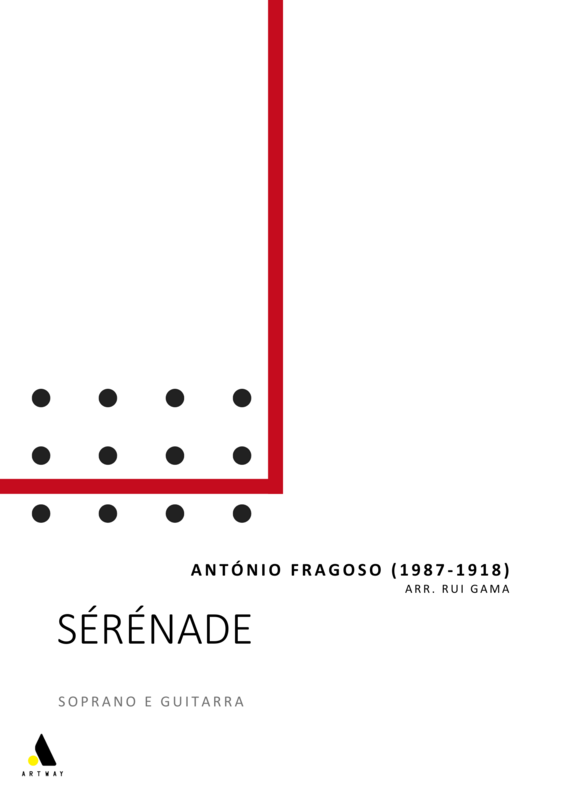 António Fragoso (Arr. Rui Gama): Sérénade