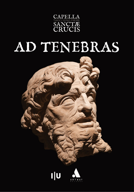 Ad Tenebras – Capella Sanctae Crucis (CD)
