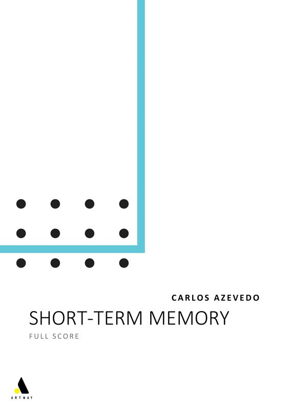 Carlos Azevedo: Short-Term Memory (Full Score)