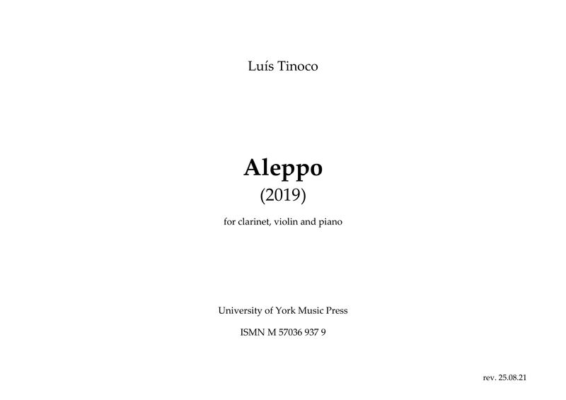 Luís Tinoco: Aleppo (Clarinet, Violin and Piano) (Full Score)