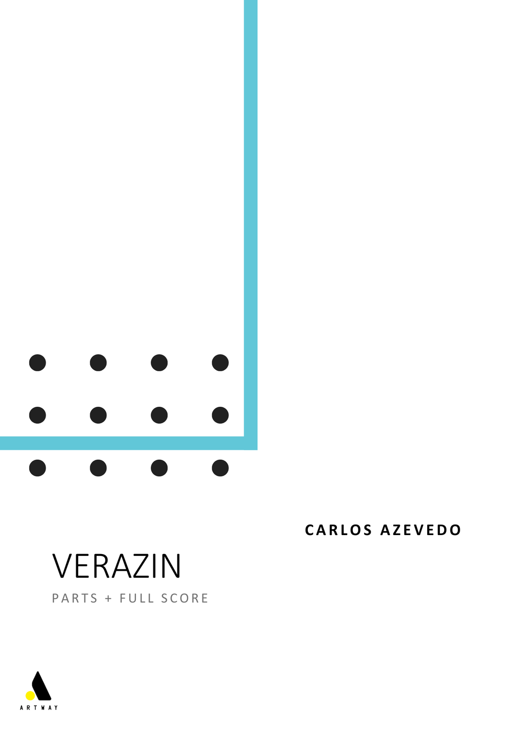 Carlos Azevedo: Verazin (Parts + Full Score)