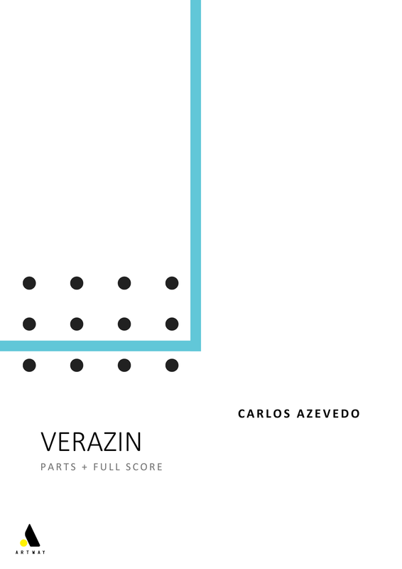 Carlos Azevedo: Verazin (Parts + Full Score)