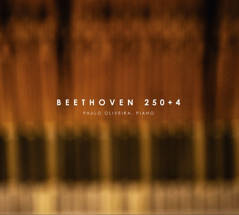 Beethoven 250+4 – Paulo Oliveira (CD)