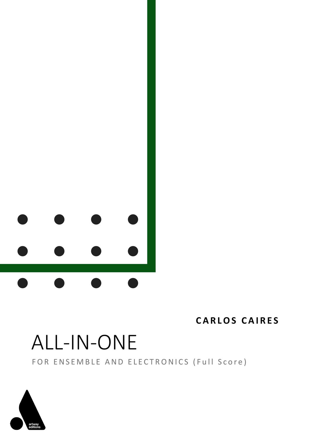 Carlos Caires:  All in One (Full Score)