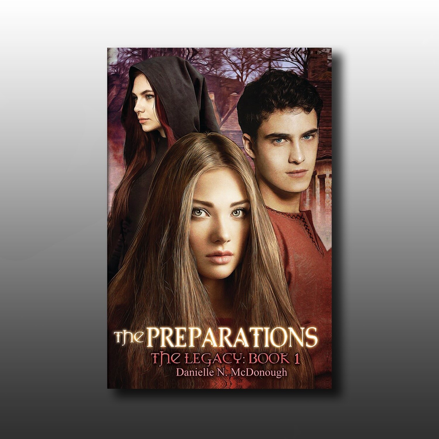 The Legacy - Book 1: The Preparations - Signed*