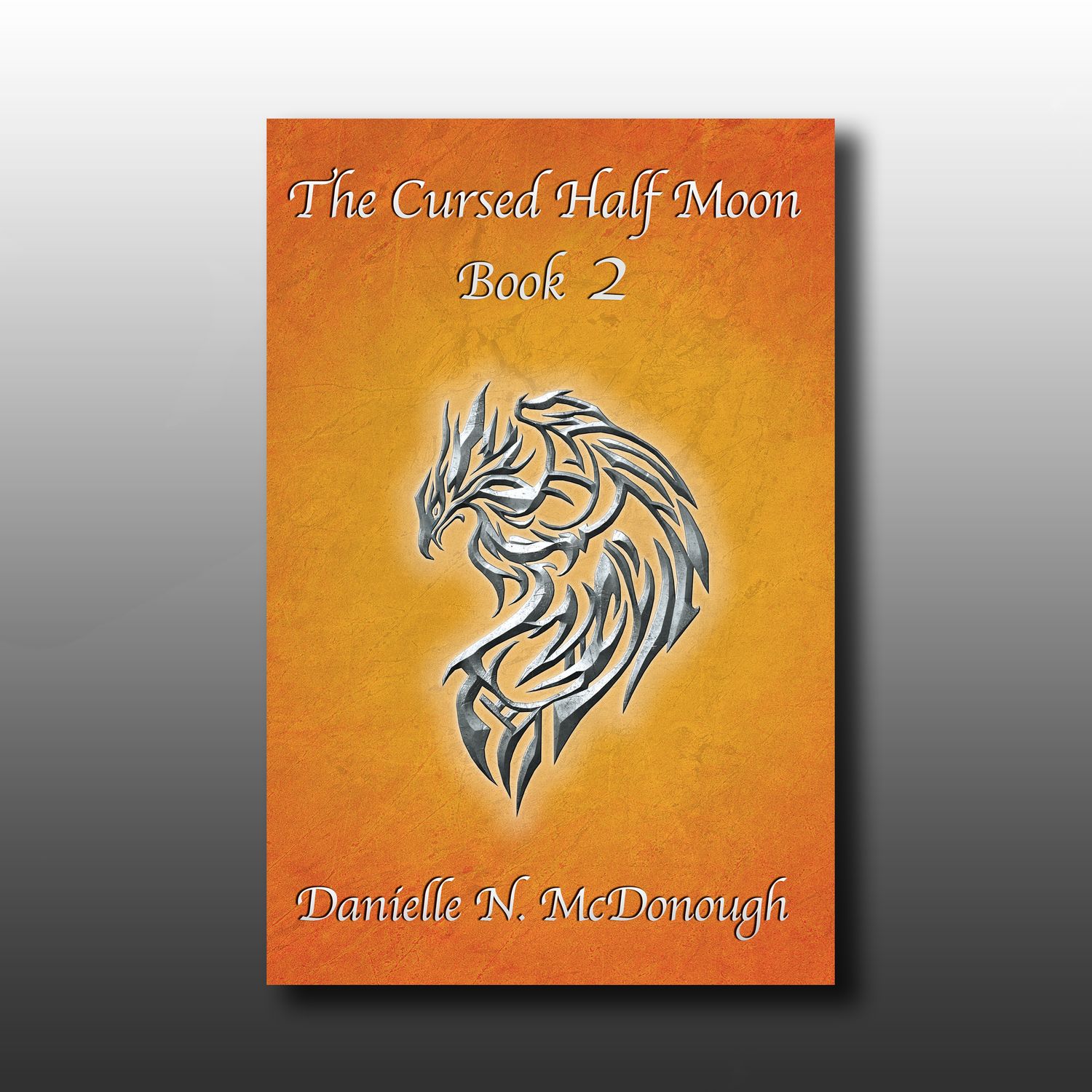 The Cursed Half Moon - Book 2 - Signed*