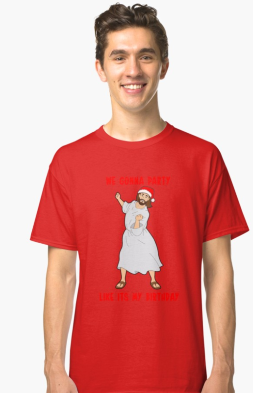 Jesus &quot;Party Like It&#39;s My Birthday&quot; T-Shirt