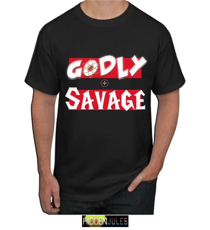 SHIRT: Godly Savage (Premium Quality) (Sold Out)