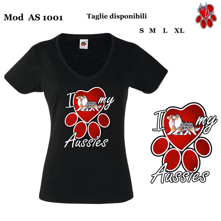 as1001  I LOVE MY AUSSIES   colori NERO Taglie S  M  L XL