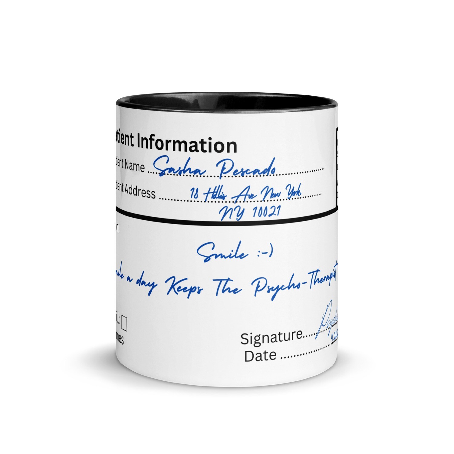 A Smile A Day Keeps The 'Psycho'Therapist Away Mug With Color Inside
