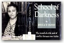 SCHOOL OF DARKNESS  BY BELLA DODD