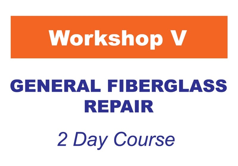 Workshop 5 - General Fiberglass Repair