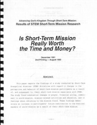 Is Short-Term Mission Really Worth the Time and Money? (Research #1)