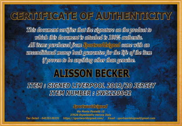ALISSON BECKER LIVERPOOL  Autografata Signed + COA ALISSON BECKER LIVERPOOL   Autografato Signed Number COA SWS220842