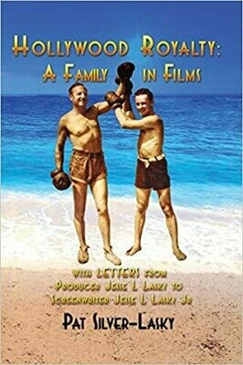 Hollywood Royalty: A Family in Films (hardback) Hollywood Royalty: A Family in Films (hardback)