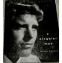 Burt Lancaster – A Singular Man Burt Lancaster – A Singular Man
