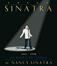 Frank Sinatra – An American Legend Frank Sinatra – An American Legend