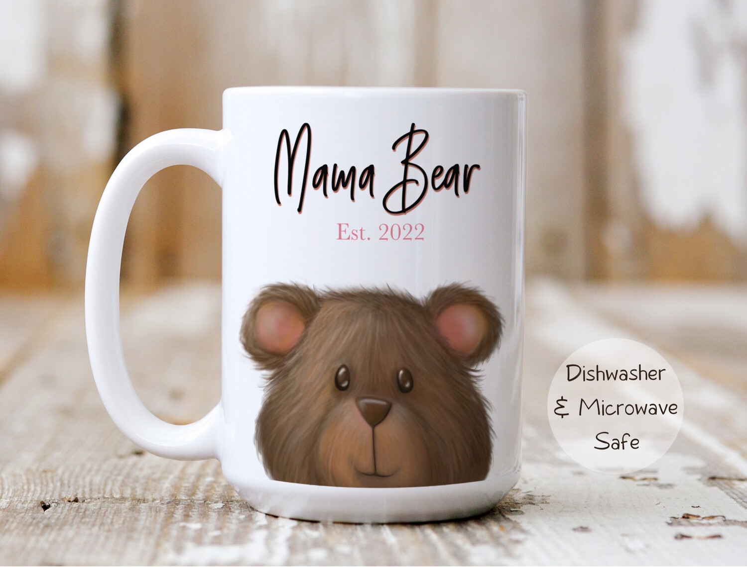 Mama Bear Ceramic Mug 15 oz size only