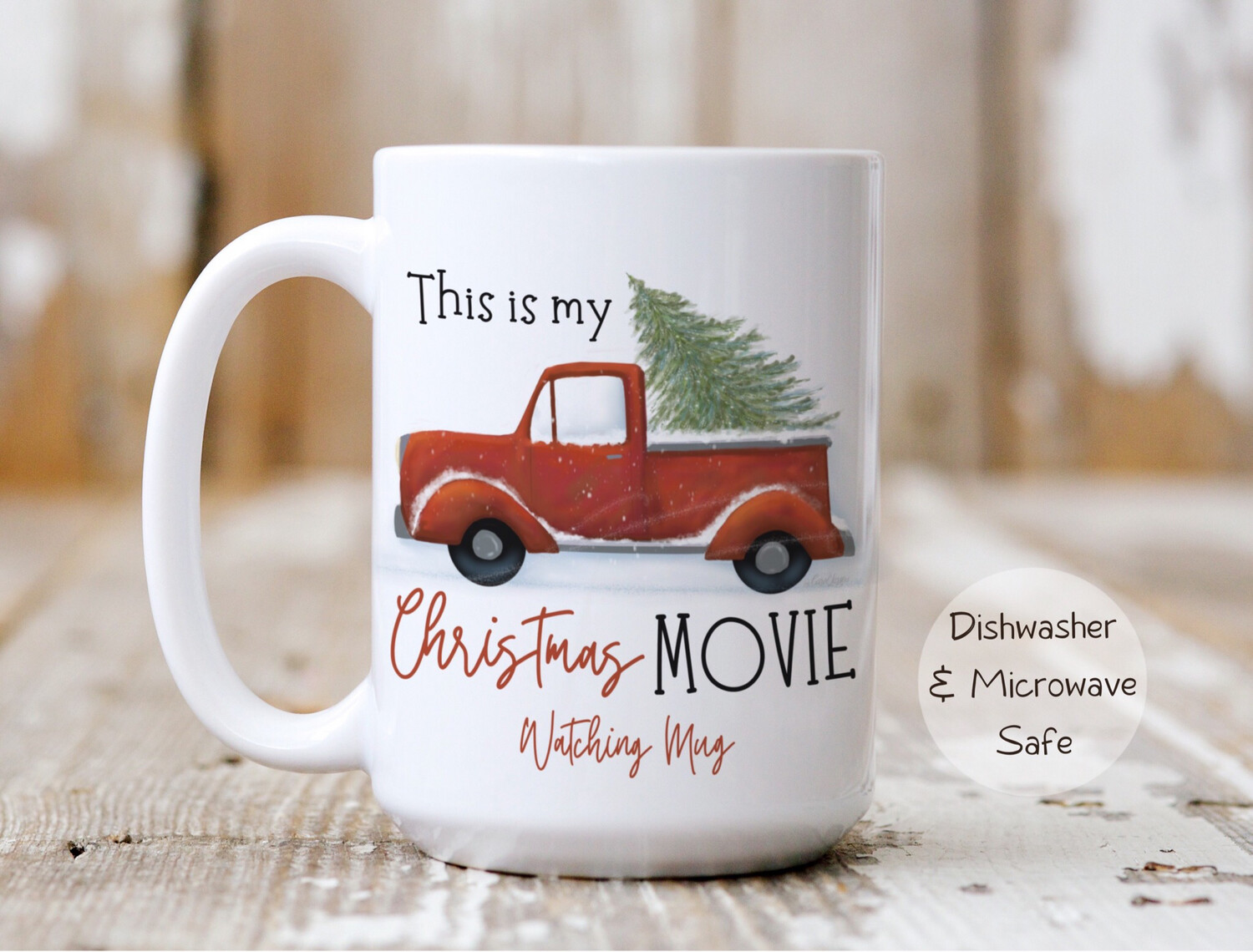 My Christmas Movie watching Ceramic Mug 11oz an 15oz sizes