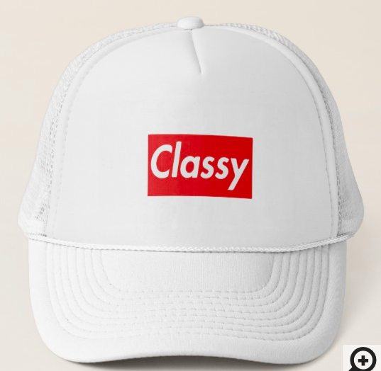 &quot;Classy&quot; - Hat