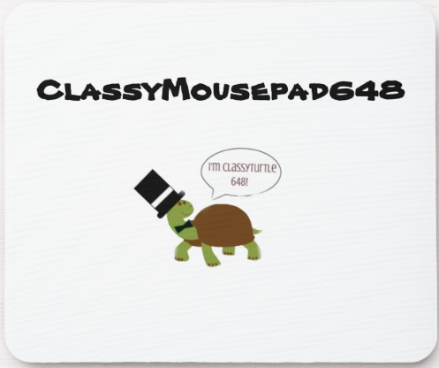 ClassyTurtle648 - Mousepad