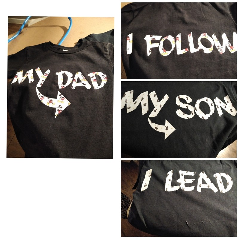 MY DAD -I FOLLOW-MY SON- I LEAD