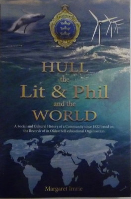 Hull the Lit & Phil and the World Hull the Lit & Phil and the World