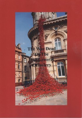 The War Dead of the Hull General Cemetary The War Dead of the Hull General Cemetary