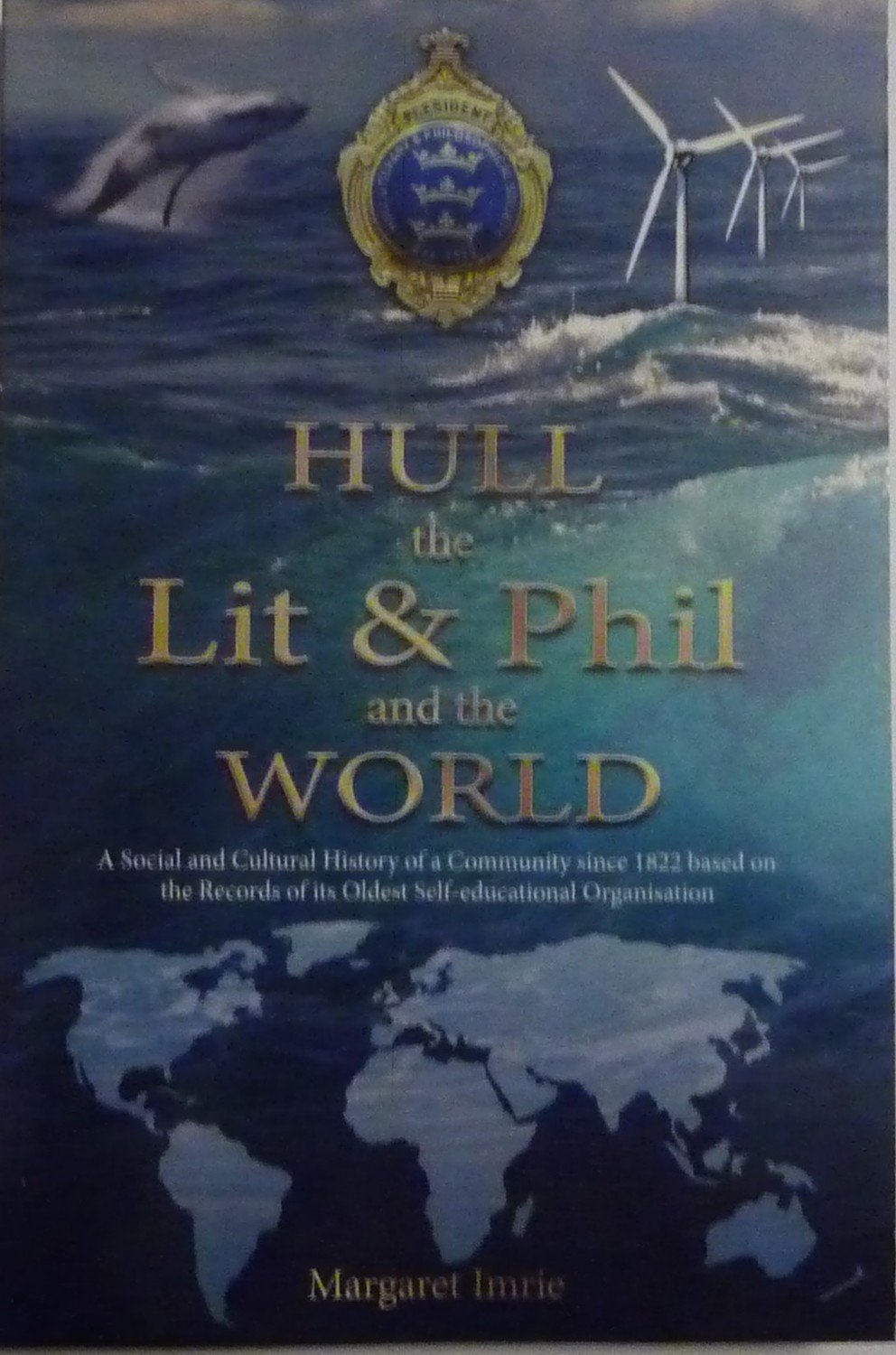 Hull the Lit & Phil and the World