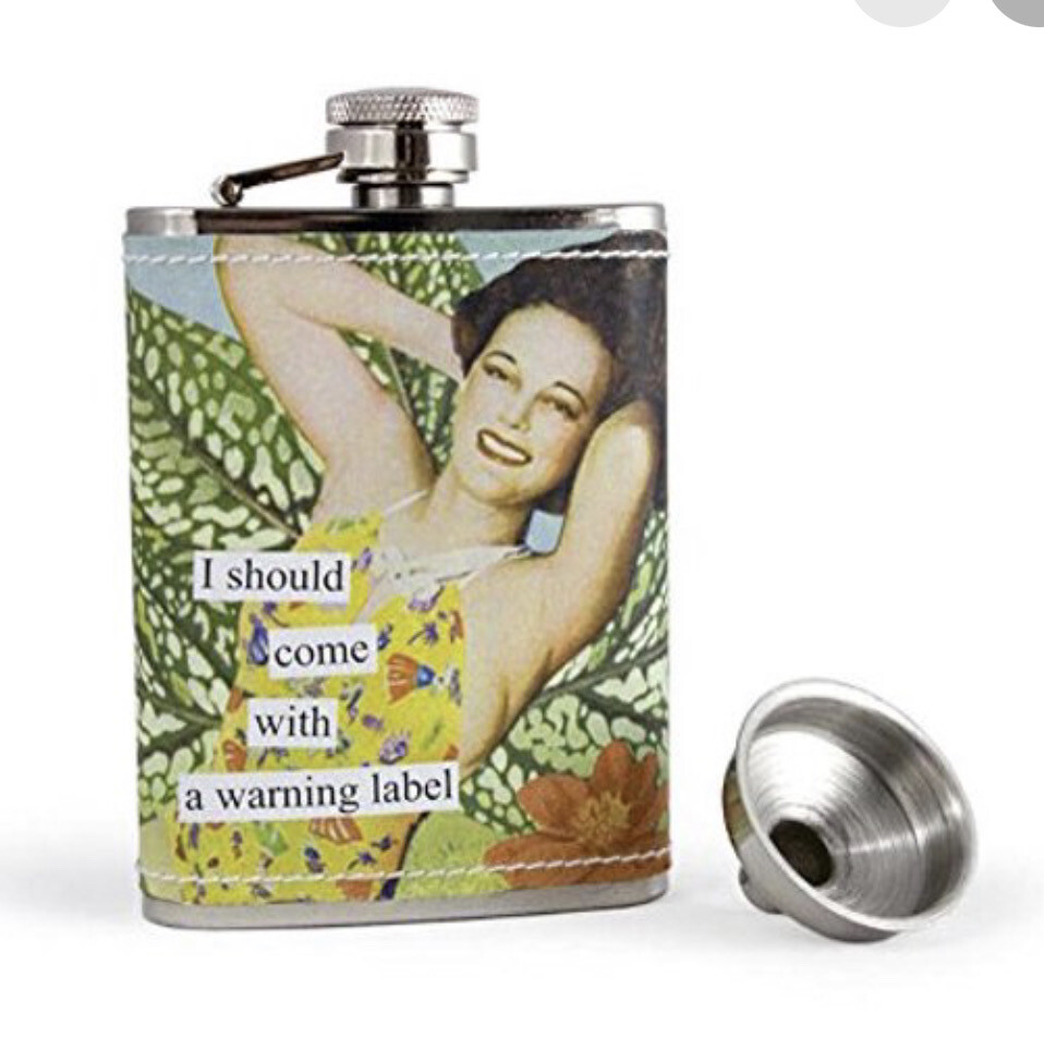 I Should Come With A Warning Label Flask Anne Taintor